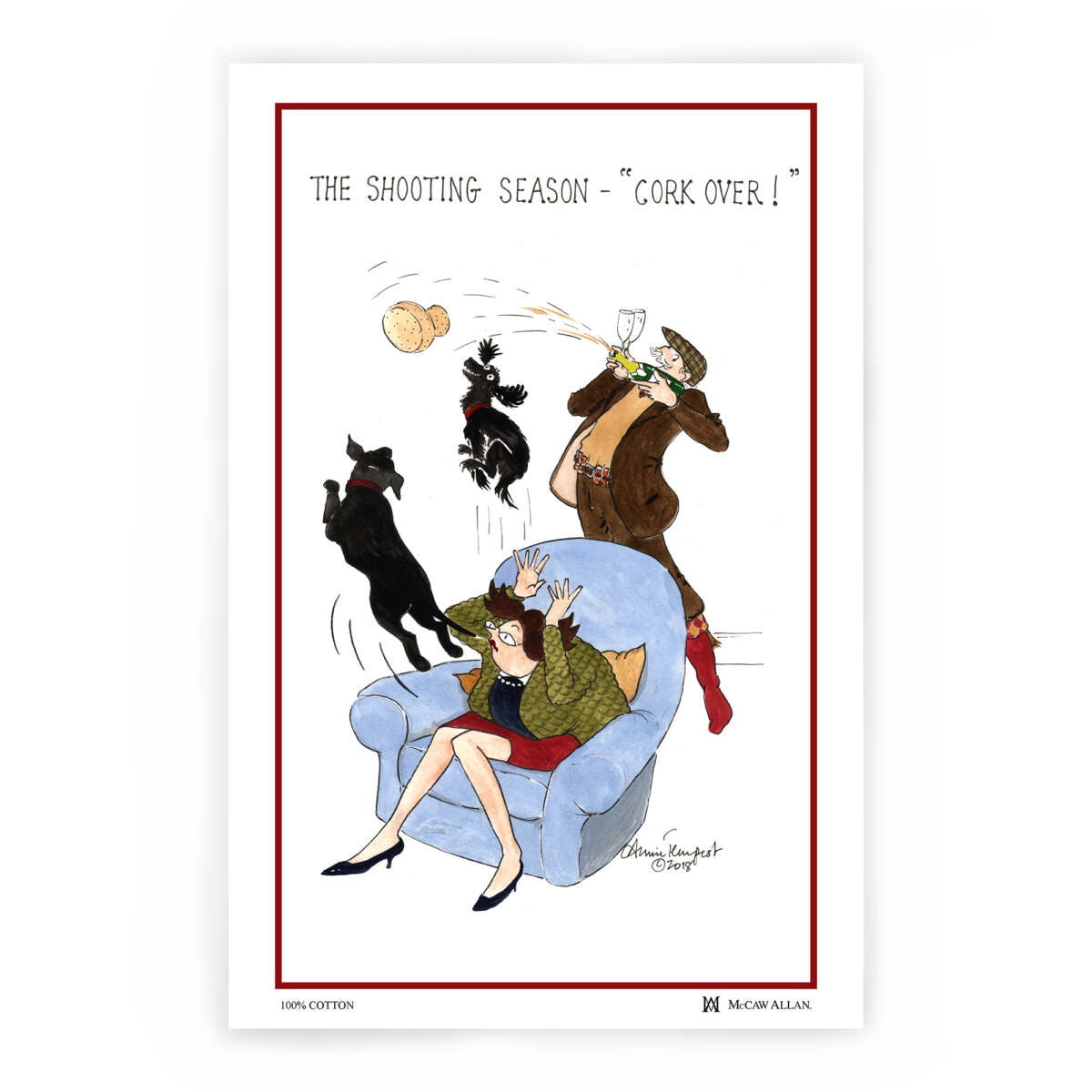 Samuel Lamont Shooting Season tea towel with a cartoon of a woman in an armchair and dogs, titled Cork Over