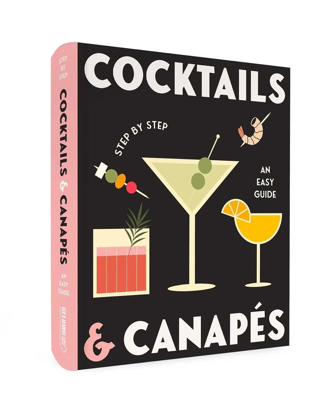 Cocktail & Canapes Step by Step