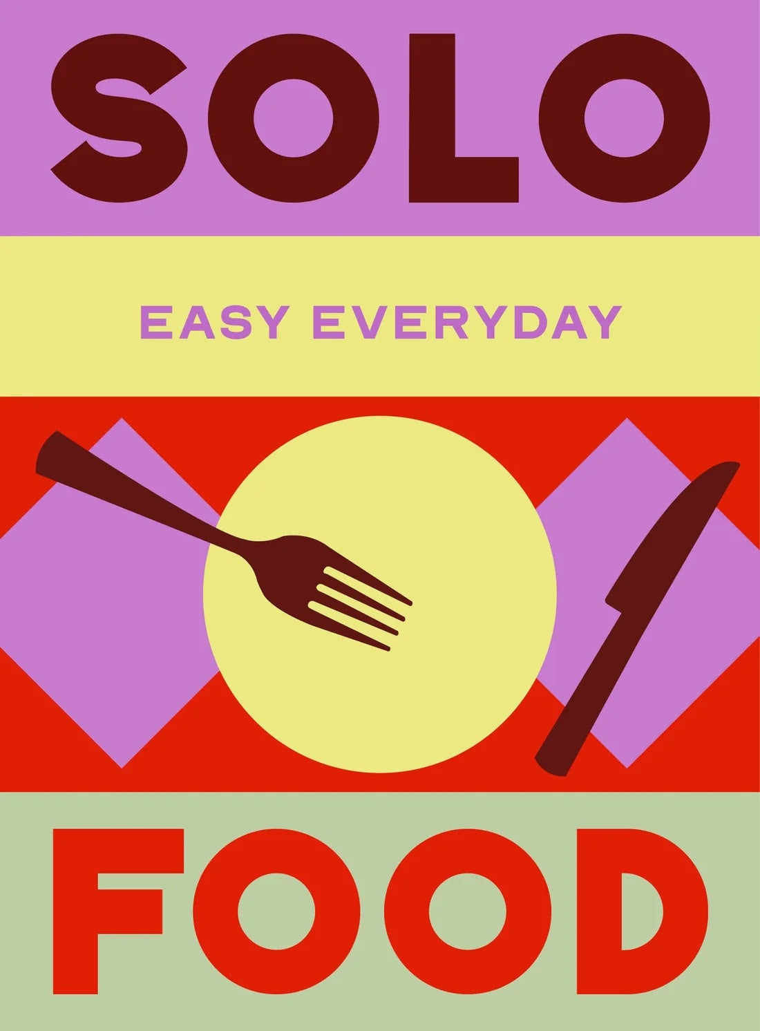 Easy Everyday: Solo Food cookbook cover with a bold graphic plate and cutlery design
