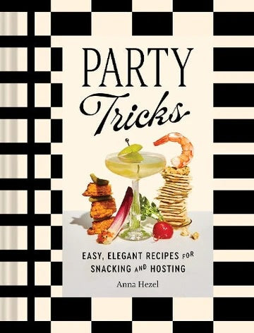 Party Tricks cookbook by Anna Hezel with a black and white checked cover and a cocktail photo