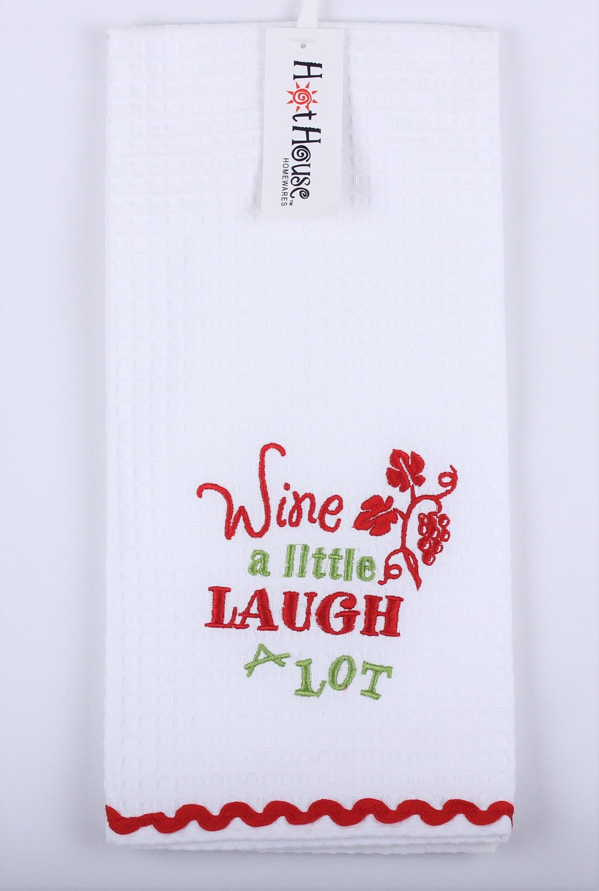 HotHouse Wine a Little Laugh a Lot tea towel in white with red embroidered lettering